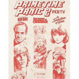 Primetime Panic 2 (Triple Feature: The Death of Richie, Incident at Crestridge and The Seduction of Gina) (3-Disc Limited Edition)