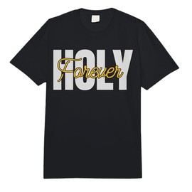Holy Forever Christian Men Women Apparel Gifts for Believers Comfort Colors Adult Heavyweight T-Shirt