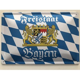 Metal Sign 20 x 30 cm Flag Coat of Arms Free State of Bavaria Sayings Tin Sign