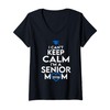 Womens I Can't Keep Calm I'm A Senior Mom 2026