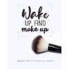 Wake Up And Make Up: Makeup Artist Practice Sheets