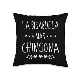 Chillona Pero Chingona Store Regalo Gift La Bisabuela Mas Chingona Throw Pillow, 16x16, Multicolor