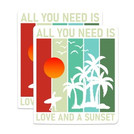 (2 Pack) All You Need is Love and A Sunset Stickers - Surfing Surfer - Love to Surf - Beach Bum - 5 Inches On Longest Side - for Cars, Trucks, Skateboards, Laptops - Made in USA - BMCS0663