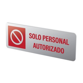 Señalización autoadherible en aluminio rígido para casa y oficinas - Práctico tamaño compacto 15 x 5cm - Letreros de seguridad 100% para exterior - Marca Pictofactory (Solo Personal Autorizado)