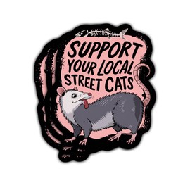 (3Pcs) Support Your Local Street Cats Sticker, Laptop Sticker - Waterproof Vinyl - Funny Raccoon Opossum Skunk Decal for Kindle Laptop Water Bottle Phone Hard Hat 3"x3"