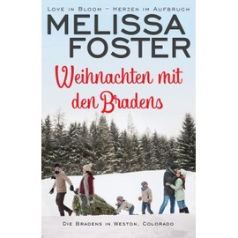 Weihnachten mit den Bradens (Die Bradens in Weston, CO, Band 10)