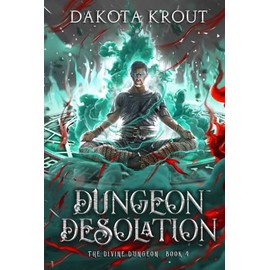 Dungeon Desolation (The Divine Dungeon)