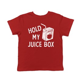 Toddler Hold My Juice Box Funny Cute Apple Juicebox Graphic Novelty Tee for Young Kids Funny Kids Shirts Cool Sarcastic Apparel Childrens Graphic Tees Red - 3T