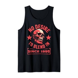 No Desire to Blend in – Skull Graphic Birthday Since 1995 Tank Top