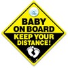Baby on Board Yellow and Black Keep Your Distance Warning