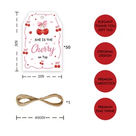 50pcs She's The Cherry On Top Thank You Tags, Sweet Cherry Gift Tag with String for Bridal Shower, Cherry Pink Bows Thank You Paper Tags for 1st Birthday Party Favors