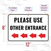 1PC Please Use Other Door Sign Left Arrow, 12 x