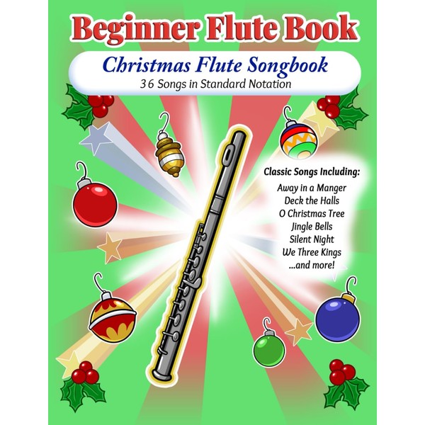 Christmas Flute Songbook: Beginner Flute Book (Accurate Sheet Music -