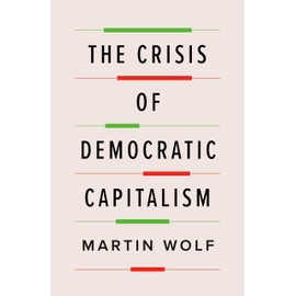 The Crisis of Democratic Capitalism