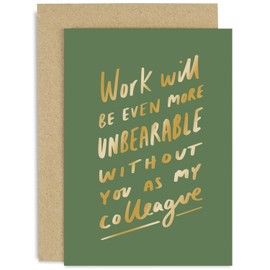 Old English Co. Funny Leaving Card for Colleague - 'More Unbearable' Retirement Card for Him Her - Farewell Goodluck New Job Card for Staff Team Co-Worker | Blank Inside with Envelope