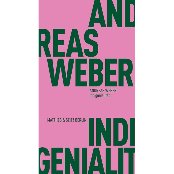 Indigenialität (Fröhliche Wissenschaft)