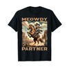 Meowdy Partner Cowboy Cat Howdy Meme WildWest Country Poster T-Shirt