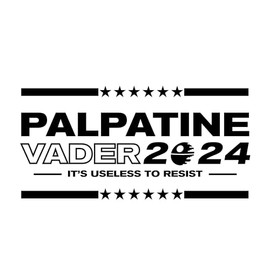 Palpatine Vader 2024 Vinyl Decal Bumper Sticker for Cars, Trucks, Laptops - Political Parody
