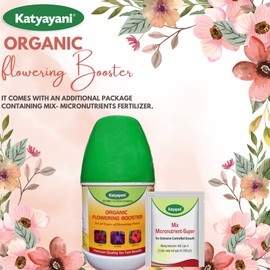 Katyayani Flowering Fertilizer Booster for All Flowering Plants Roses, Orchids, Hibiscus, Jasmine etc with Mix Micro Nutrient Super for Home Garden, Nursery & Agricultural Use (250ml x1)