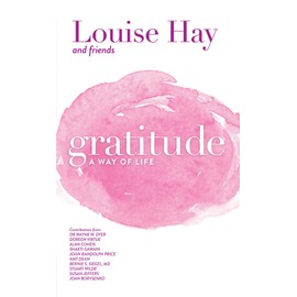 Gratitude: A Way of Life