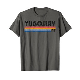 Retro Yugoslav AF T-Shirt Funny Yugoslavia T-Shirt T-Shirt
