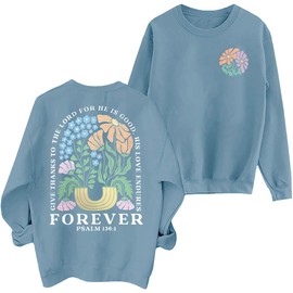 OCURHU Women Christian Sweatshirts Give Thanks To Ther Lord For He Is Good Bible Verse Inspirational Pullovers Light Blue L