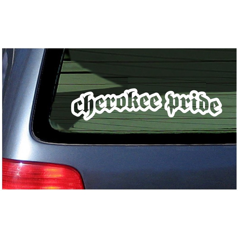Cherokee Pride Vinyl Window Decal Sticker - White Native Tribe
