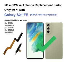 GREEN FUSION for Galaxy S21 FE 5G mmWave Antenna Cable Replacement Repair Part, Compatible with S21 FE 5G SM-G990U, with Toolkit, Instruction