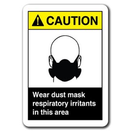 Caution Sign - Wear Dust Mask Respiratory Irritants in This Area 7"X 10" Plastic Safety Sign Ansi OSHA
