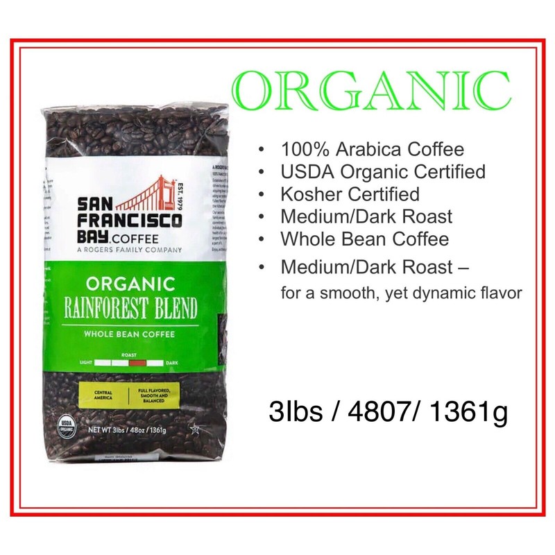 SAN FRANCISCO BAY 3 lbs, San Francisco Bay Organic Rainforest