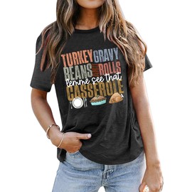 Thanksgiving Shirts Women Turkey Gravy Beans and Rolls Tshirts Funny Turkey Graphic T-Shirt Family Thanksgiving Tops(Darkgrey, Medium)