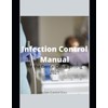 Infection Control Manual: For the Dental Office Setting