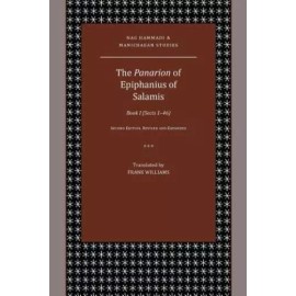 The Panarion Of Epiphanius Of Salamis: Book I (Sects 1-46)