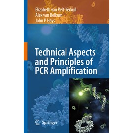 Principles and Technical Aspects of PCR Amplification