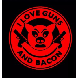 Egl I Love Guns and Bacon - Sticker Decal Car Truck Ammo 2nd Second Amendment 3% 2A