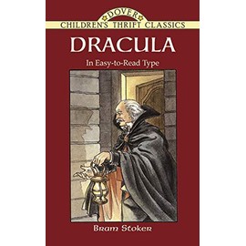 Dracula: In Easy-to-Read Type (Dover Children's Thrift Classics)