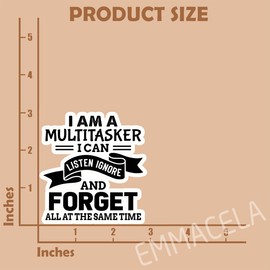 (3PCS) I'm A Multitasker I Can Listen Ignore and Forget All at The Same Time Sticker - Funny Sarcastic Vinyl Decal for Laptop, Tumbler, Water Bottle, Scrapbook Size 3" x 2.9 "