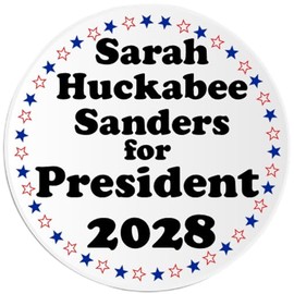 Sarah Huckabee Sanders for President 2028-3 Pack Circle Stickers 3 Inch - USA Election Republican Conservative Vote Support Red White Blue
