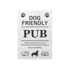Dog Friendly Pub Printed Vinyl Waterproof Sign - Stylish and