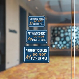 Classic Framed Plus Automatic Doors Do Not Push or Pull Wall or Door Sign | Friendly Home Signage - Medium