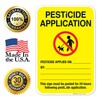 Pesticide Application Sign, 12x18 Inches, Rust Free .063 Aluminum, Fade