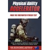 Pass The Firefighter Fitness Test: Physical Ability Accelerator