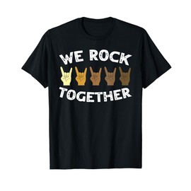 Funny We Rock Together Rocker Skeleton Hand T-Shirt