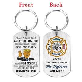 Mataly Firefighter Gifts Keychain Accessories - Motivational Appreciation Gift for Firemen Firewomen - You Are The Best - Never Underestimate You Made - First Responder Thank You Present