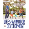 Life Span Motor Development