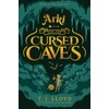 Arki and the Cursed Caves