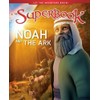 Noah and the Ark: A Boat for His Family and