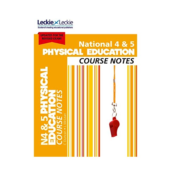National 4/5 Physical Education: Comprehensive Textbook to Learn CfE Topics
