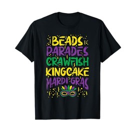 Beads Parades Crawfish Kingcake Jester Mardi Gras Carnival T-Shirt
