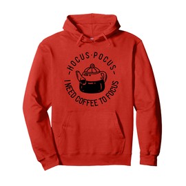 Hocus Pocus I Need Coffee To Focus Pullover Hoodie